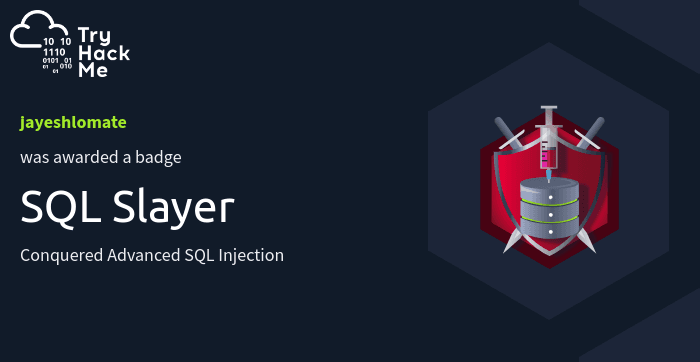 SQL Slayer TryHackMe badge